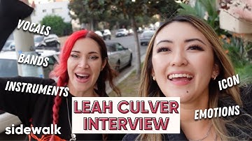 LEAH CULVER Interview - Atlanta, Emotions, Getting into Music, Bands, Vocals, Instruments