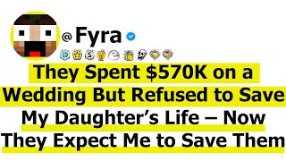 Parents Spent $570K on My Sibling's Wedding But Refused to Save My Daughter’s Life – Now They Expect