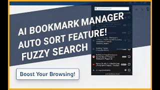AI-Powered Chrome Extension That Automatically Sorts Your Bookmarks