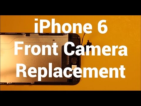 IPhone 6 Front Camera Replacement How To Change