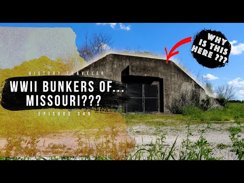 Wwii Bunkers Of...Missouri | History Traveler Episode 349