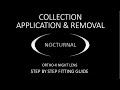 4 collection application  removal  scotlens  nocturnal fitting guide