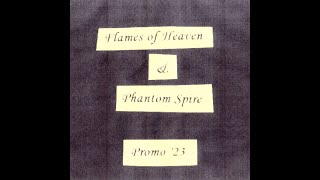 Flames of Heaven/Phantom Spire - Promo '23 (2023) - 𝘚𝘱𝘭𝘪𝘵