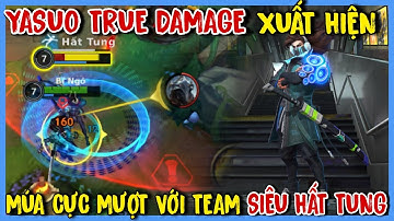 TỐC CHIẾN : Khi Bạn Pick Yasuo Và Team Full Hất Tung Thì Sẽ NTN? Skin Mới Múa Quá Mượt
