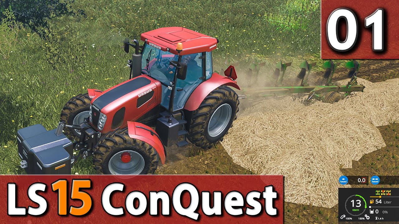 LS15 ConQuest #01 Ein Landwirt erobert die Welt!
