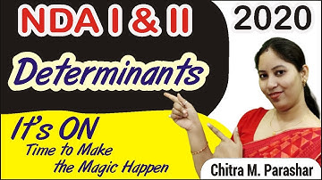 NDA Determinants | NDA Practice Questions | Day 1 | NDA | Chitra M. Parashar | The Tutors Academy