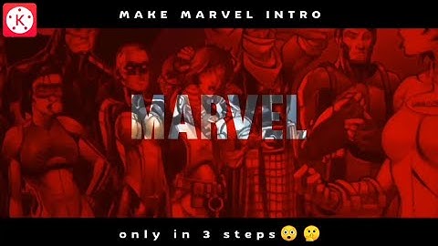 Marvel Intro in Kinemaster | Tutorial Video | Avengers intro | G Graphics