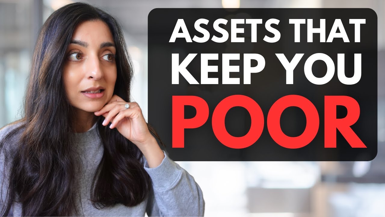 7 Worst Assets That Keep You Poor (Avoid These!)