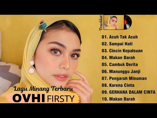 Ovhi Firsty -  Acuh Tak Acuh FULL ALBUM (Non Karaoke) class=