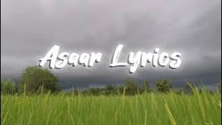 Asaar Lyrics [ Bipul Chettri ]