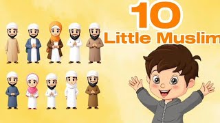 10 little Muslim (Islamic version) Rhyme |#trending #viral #islamiccartoon #kids