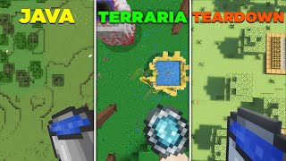 minecraft in JAVA vs TERRARIA vs TEARDOWN