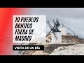 10 bonitos pueblos para visitar desde Madrid, en un día