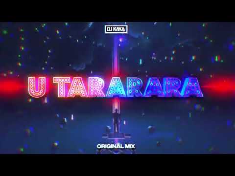 DJ KAKA   U TARARARA Original Mix