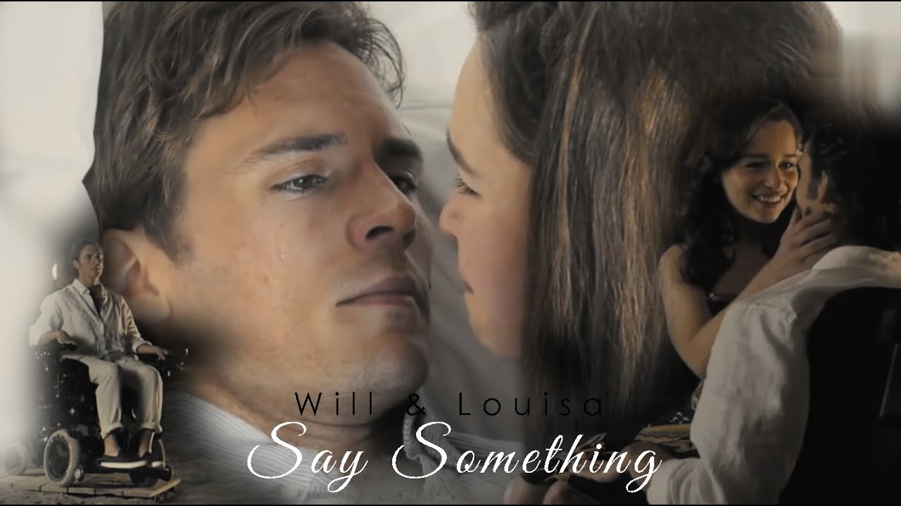 Will & Louisa | Say Something