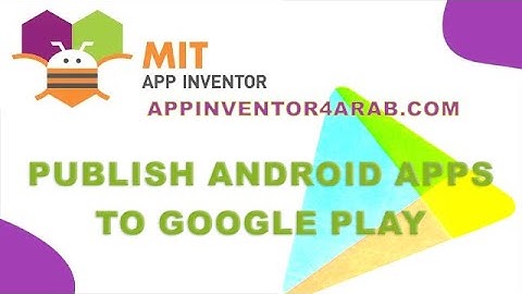 Publish Android apps to Google Play