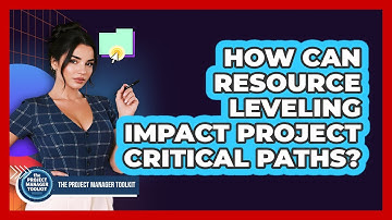 How Can Resource Leveling Impact Project Critical Paths?