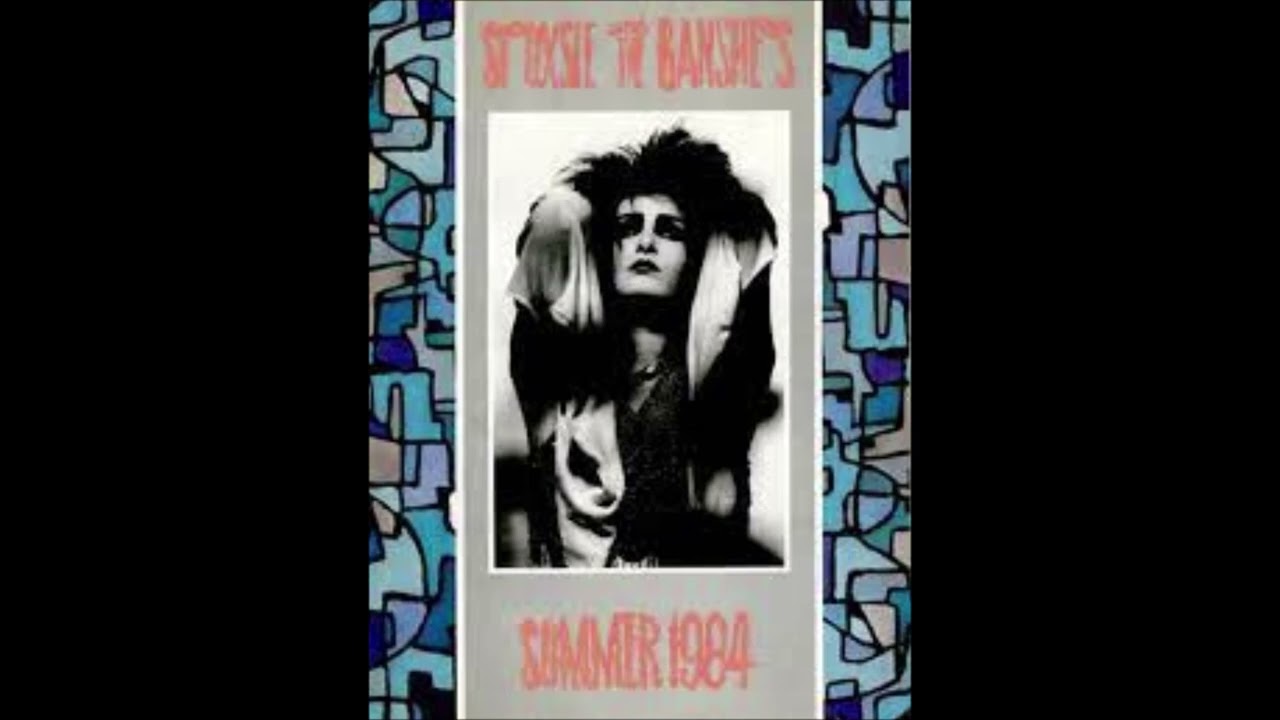 Siouxsie & The Banshees -  St David's Hall, Cardiff 21st June 1984