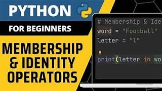 Identity vs Membership Operators in Python Explained