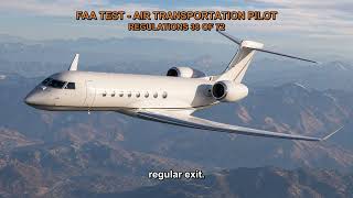FAA TEST - AIR TRANSPORTATION PILOT - REGULATIONS Q8041, Q8042, Q8043, Q9379, Q9388 (38-72)