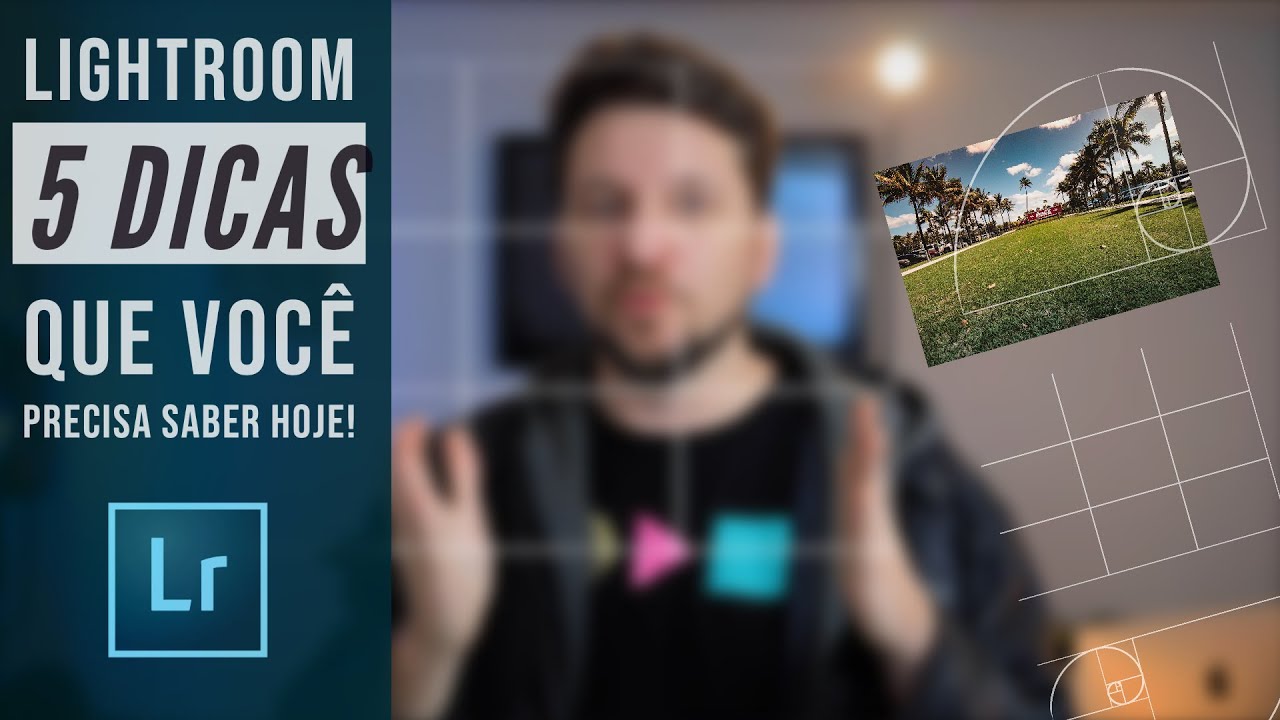5 DICAS de LIGHTROOM que todo mundo deveria saber!