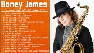 Greatest Boney James  Greatest Hits Full Album 2021 The Best Songs Of Boney James Saxophone Romatic