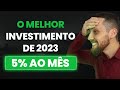 Est comprovado esse  o melhor investimento de 2023  obtenha mais de 5 ao ms de lucro