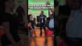 Rakai & Madi Was Tryin See Leilani Throw It