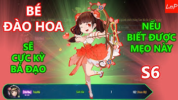 VLTK Mobile - S6 - Đào Hoa Sẽ Rất Mạnh Nếu Áp Dụng Mẹo Nhỏ Này Trong Tâm Ma | LnP