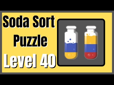 Soda Sort Puzzle Level 40 Walkthrough Solution Android/iOS