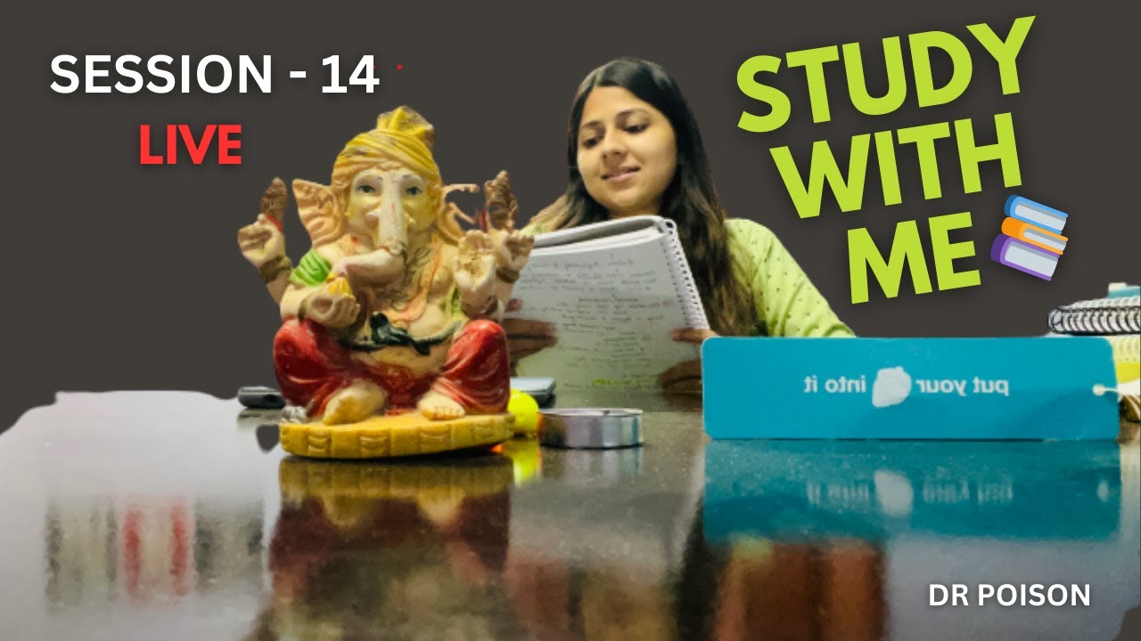 Study With DR POISON | Session - 14 | LIVE | Happy Studying - YouTube