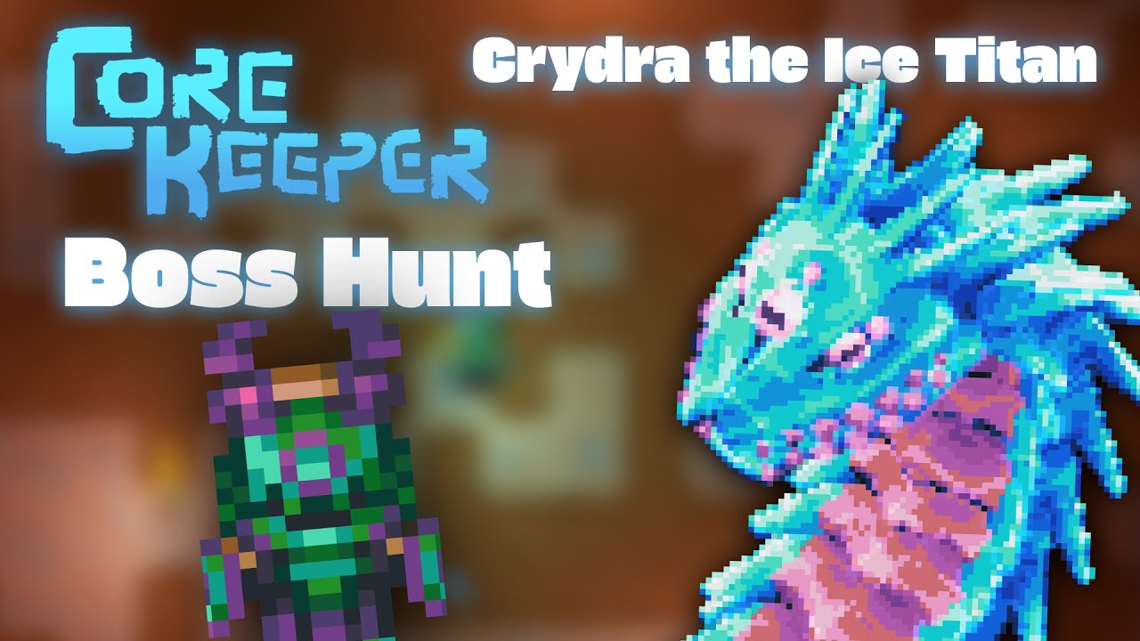 Core Keeper Boss Hunt: Crydra the Ice Titan!