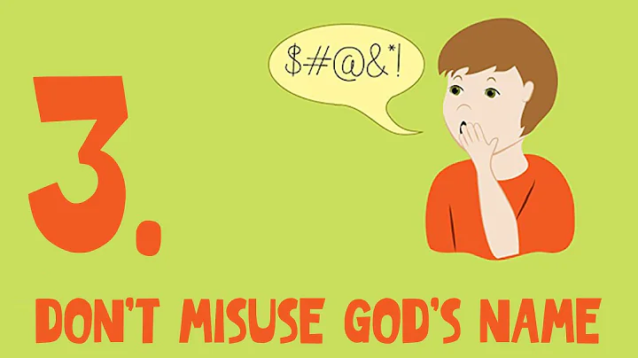 Commandment 3: Don't Misuse God's Name