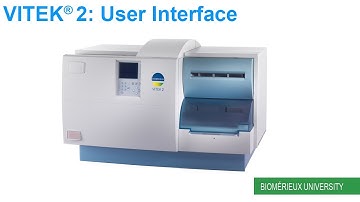 VITEK 2: User Interface