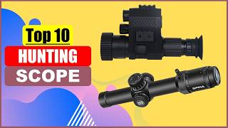 Top 10 Best Hunting Scope in 2026