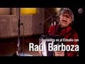 Raul Barboza - Encuentro en el Estudio - Programa Completo