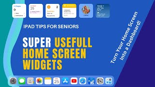 iPad Tips for Seniors Super Useful Widgets