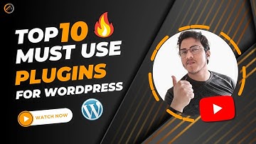 Top 10 WordPress Plugins of All Time 🔥 | Must Have Plugins For WordPress