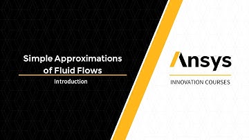 Introduction to Simple Approximations of Fluid Flows - Lesson 1