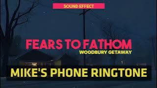 Fears to Fathom - Woodbury Getaway | Mike's Phone Ringtone ♪ [Sound Effect]