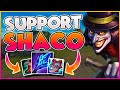 S11 Shaco Support DOMINATES in Less Than 20 Mins!