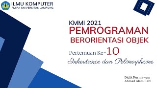 KMMI PBO Pertemuan 10: Konsep Inheritance dan Polymorphisme