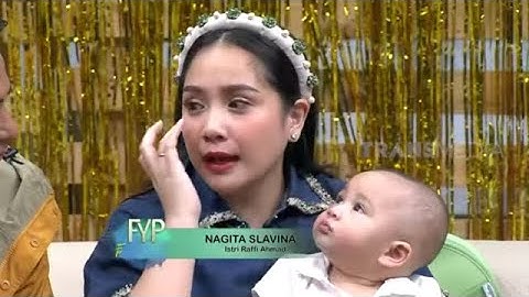 Nagita Slavina Terharu Ungkap Perhatian Rafathar Kepadanya dan Raffi | FYP BEST MOMENT (15/08/22)