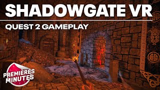 Shadowgate VR - Gameplay Oculus | Meta Quest 2