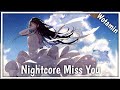 Nightcore Miss You [ヲタみん  Wotamin]