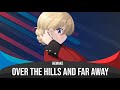 Over the hills and far away  nightcore remake