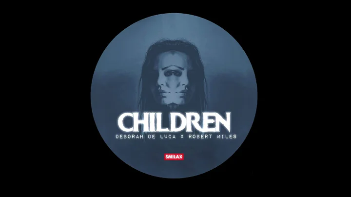 Deborah De Luca x Robert Miles - Children