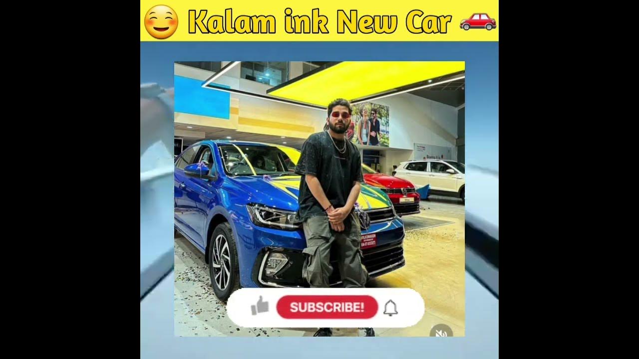 ☺ Kalam ink New Car 🚗 ?... #kalamink #babubhaiya #shorts - YouTube