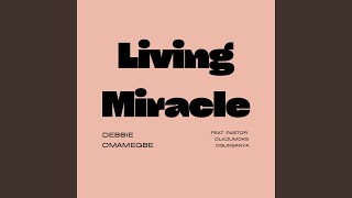 Living Miracle