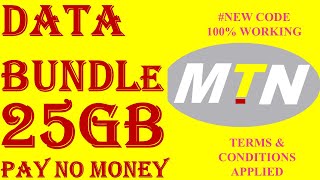 HOW TO GET DATA FROM MTN FOR FREE 25GB BUNDLE (FREE MTN DATA BUNDLE)